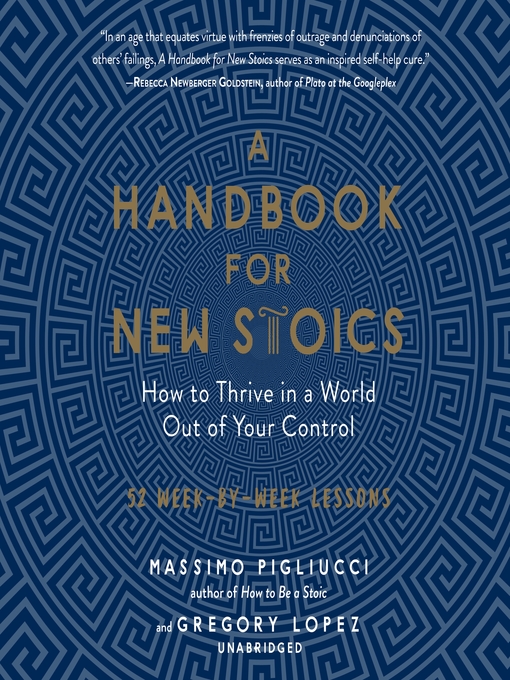 Title details for A Handbook for New Stoics by Massimo Pigliucci - Wait list